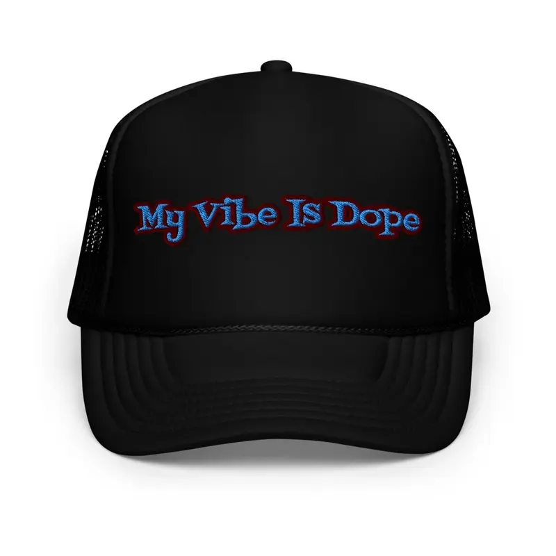 Sumthin About My Vibe Trucker Ops